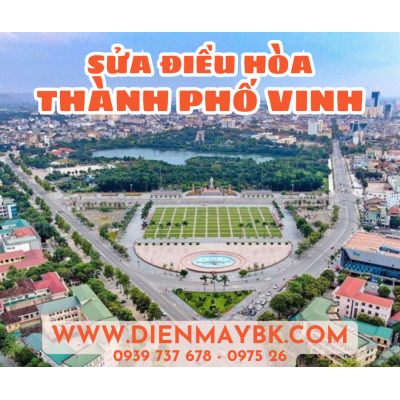 Sửa điều hòa thành phố Vinh - Nghệ An